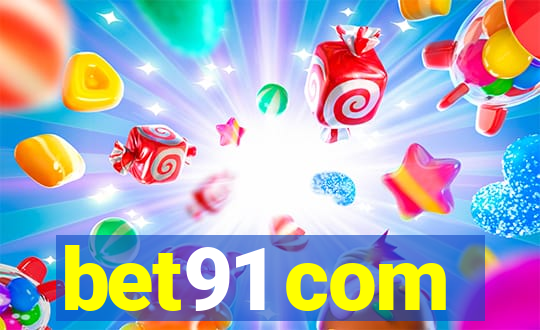 bet91 com